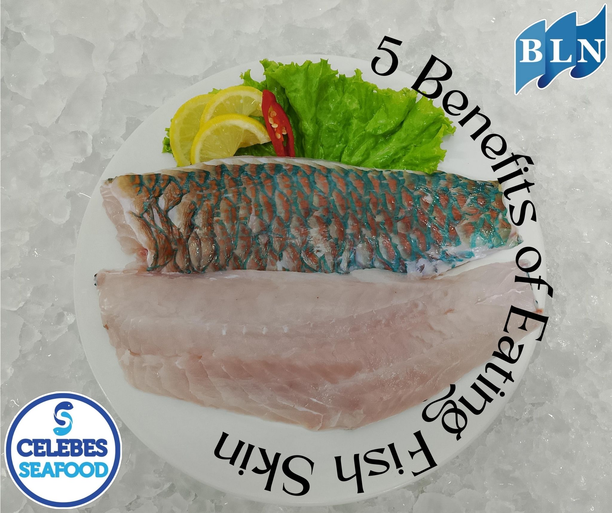 5 Benefits of Eating Fish Skin